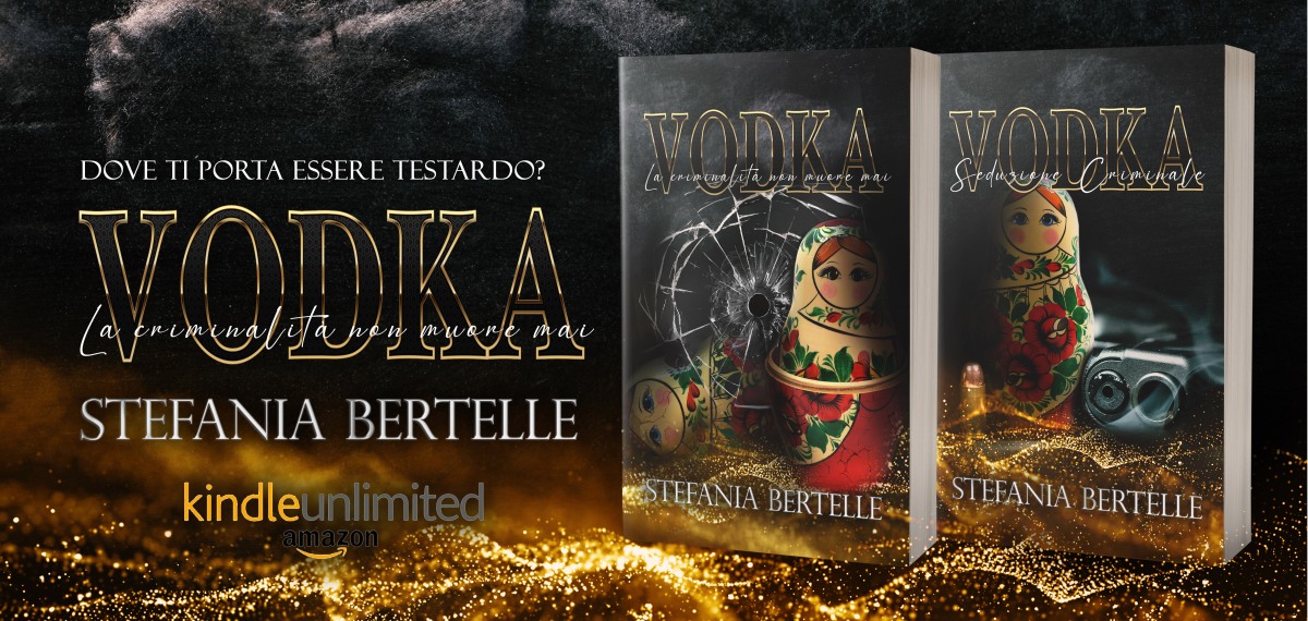 Recensione – Vodka_La criminalità non muore mai – Stefania Bertelle