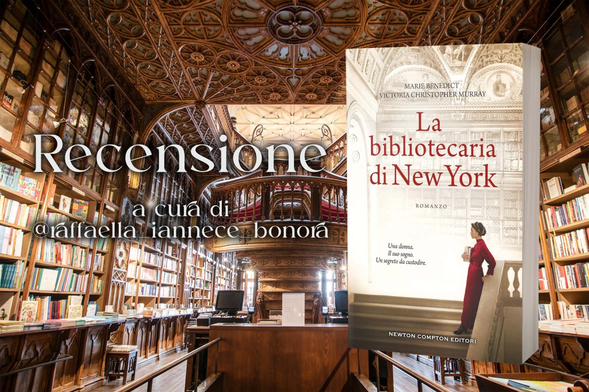 Recensione – La biblioteca di New York – Maria Benedict & Victoria Christopher Murray